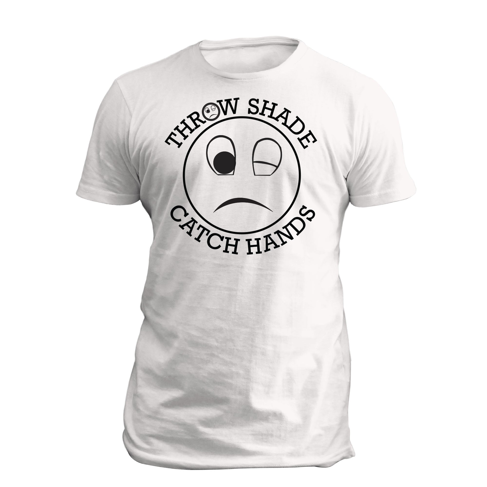 Throw Shade Catch Hands 2 SS Full T Shirt White
