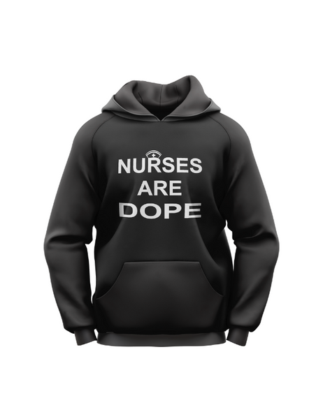 Nurses Are Dope